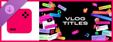 Movavi Video  Suite 2025 Steam Edition - Vlog Titles Pack