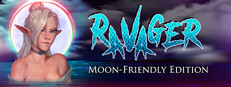 Ravager - Moon-Friendly Edition