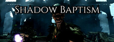 Shadow Baptism