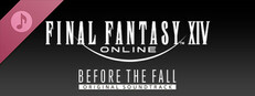 Before the Fall: FINAL FANTASY XIV Original Soundtrack