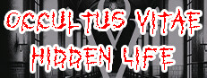 Occultus Vitae - Hidden Life