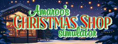 Amaroo's Christmas Shop Simulator