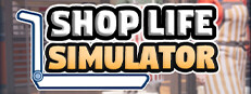 Shop Life Simulator