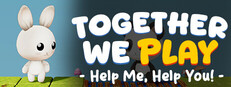 Together We Play: Help Me Help You