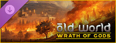 Old World - Wrath of Gods