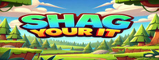 Shag Your It
