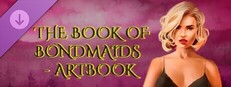 The Book of Bondmaids - Artbook