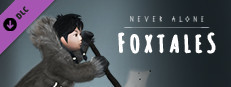 Never Alone: Foxtales