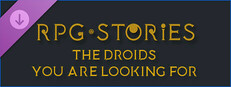 RPG Stories - The Droids you are looking for Pack