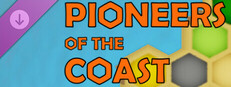 Pioneers of the Coast - Enhanced