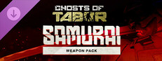 Ghosts of Tabor - Samurai Weapon Pack