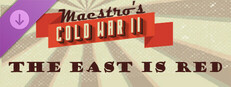 Maestro's Cold War 2 - The East is Red
