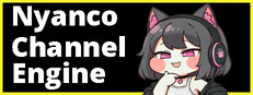 Nyanco Channel Engine