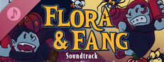 Flora & Fang: Guardians of the vampire garden Soundtrack