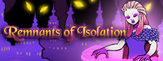 Remnants Of Isolation