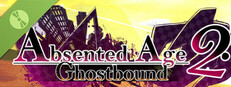 [English] AbsentedAge 2: Ghostbound Demo