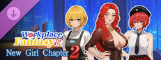 Workplace Fantasy - New Girl Chapter 2