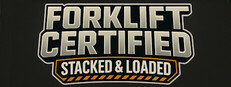 Forklift Certified : Stacked and Loaded
