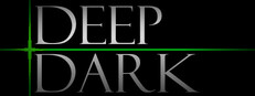 DEEP DARK