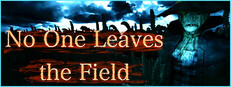 No One Leaves the Field