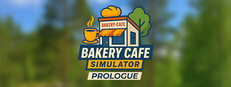 Bakery Cafe Simulator: Prologue