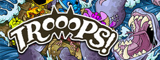 TROOOPS!