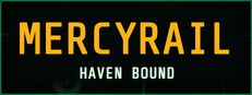 Mercyrail: Haven Bound