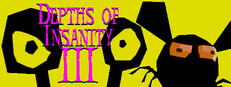 Depths of Insanity 3