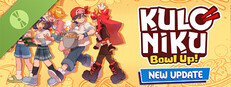 KuloNiku: Bowl Up! Demo