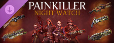Painkiller: Night Watch Pack
