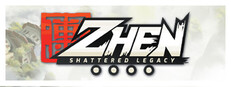ZHEN: Shattered Legacy