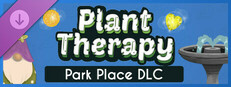 Plant Therapy: Park Place
