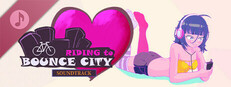 Riding to Bounce City Soundtrack