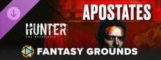 Fantasy Grounds - Hunter: The Reckoning - Apostates