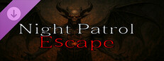 Night Patrol - Escape