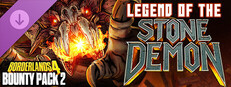 Borderlands®4 - Bounty Pack 2: Legend of the Stone Demon
