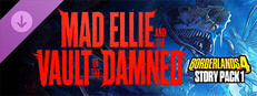 Borderlands®4 - Story Pack 1: Mad Ellie and the Vault of the Damned