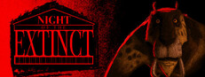 Night of the Extinct