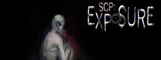 SCP: Exposure