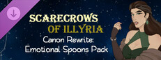 Scarecrows of Illyria Canon Rewrite: Emotional Spoons Pack