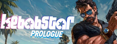Kebabstar: Prologue🌯