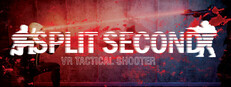Split Second VR Tactical Shooter