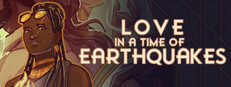 Love in a Time of Earthquakes