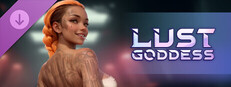 Lust Goddess — Mascot Naomi