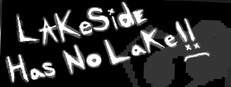 Lakeside Has No Lake!!