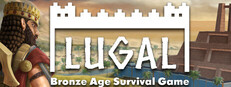 Lugal: Bronze Age Survival Game