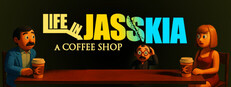 Life in Jasskia: a Coffee Shop