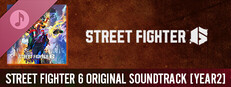 Street Fighter 6 Original Soundtrack [Year 2]