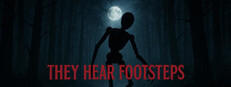 They Hear Footsteps