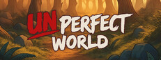 UnPerfect World